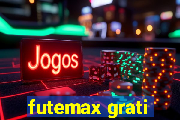 futemax grati